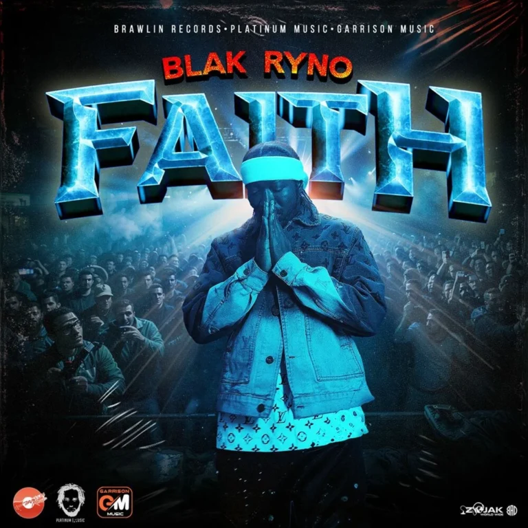 Blak Ryno - Faith