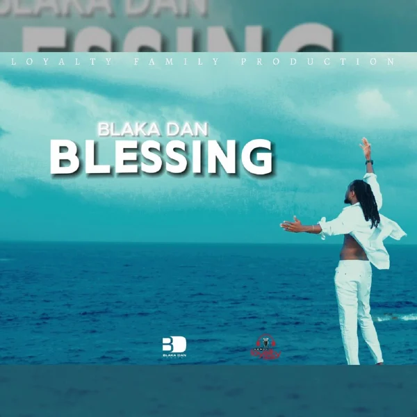 Blaka Dan - Blessing