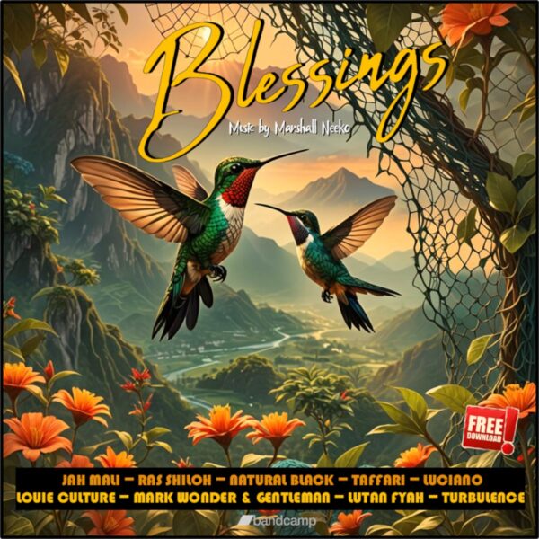 Blessings Riddim – Marshall Neeko Remix Blessings Riddim - Marshall Neeko Remix