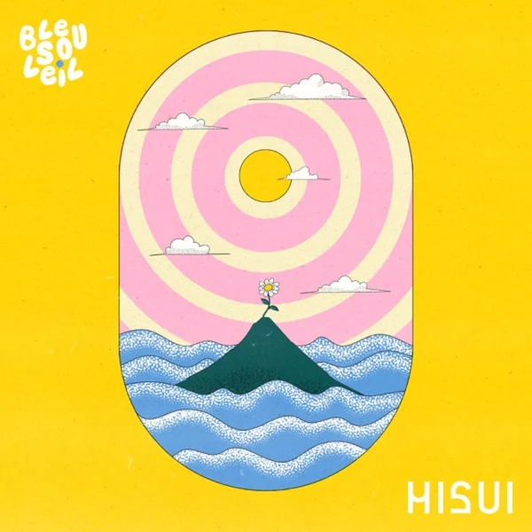 Bleu Soleil - Hisui