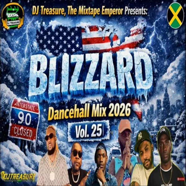 Blizzard Dancehall Mix Vol. 25 - Dj Treasure