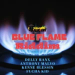 Blue Flame Riddim – Dacosta Muzic