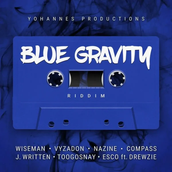 Blue Gravity Riddim - Yohannes Productions