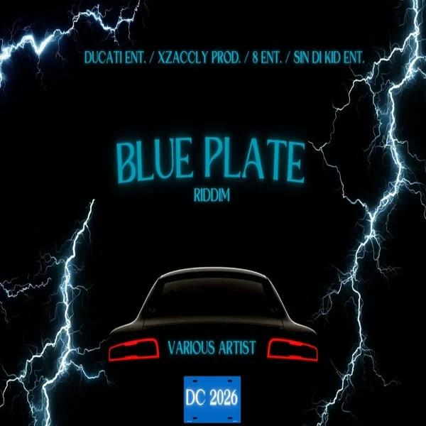 Blue Plate Riddim - Ducati Entertainment