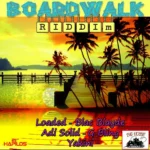 Board Walk Riddim – Big House Records