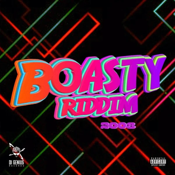 Boasty Riddim - Di Genius Production