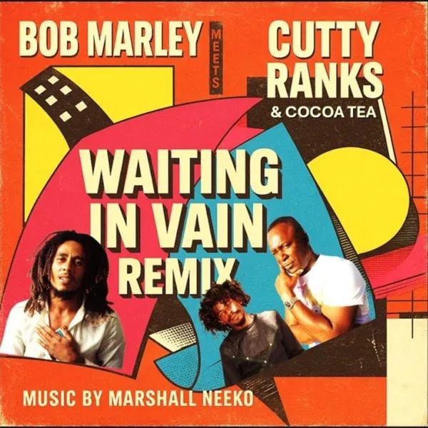 Bob Marley X Cutty Ranks X Cocoa Tea - Waiting In Vain Remix