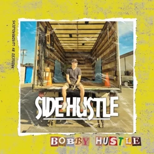 bobby hustle - side hustle ep