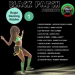 Bogle Dance Riddim 1 by Black Patch Records (2023)