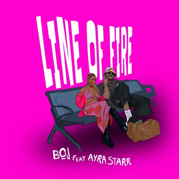 boj & ayra starr - line of fire