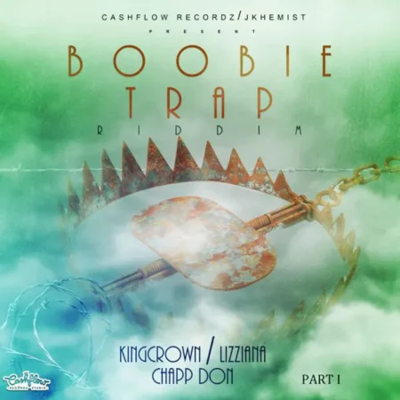 Boobie Trap Riddim Part 1 By Cashflow Recordz