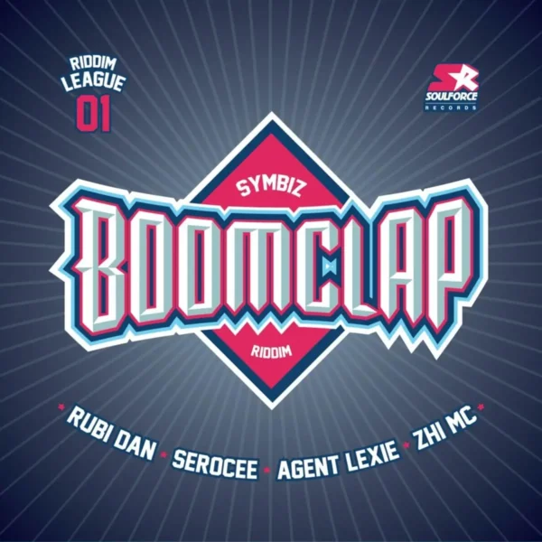 Boom Clap Riddim - Soulforce Records