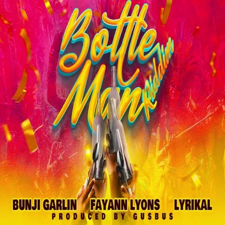 Bottle Man Riddim – Gus Bus Bottle Man Riddim - Gus Bus