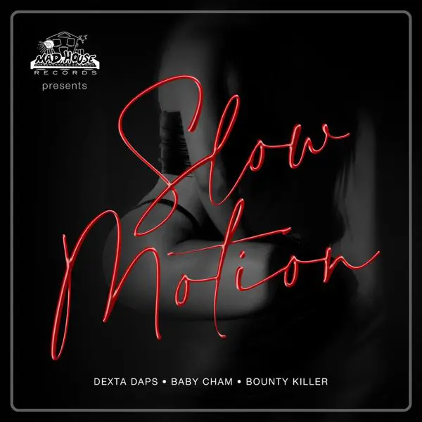 bounty killer, cham & dexta daps - slow motion