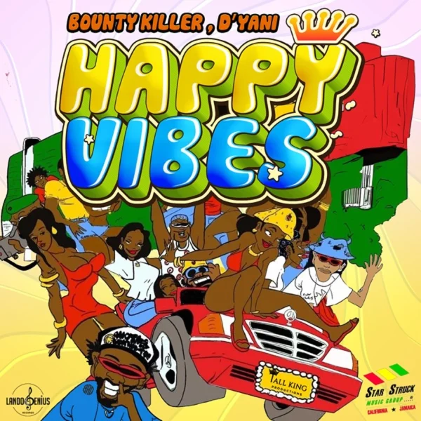 Bounty Killer & D’yani - Happy Vibes