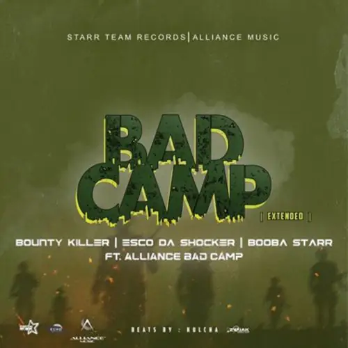 bounty killer- esco da shocker- booba starr ft. alliance bad camp - bad camp