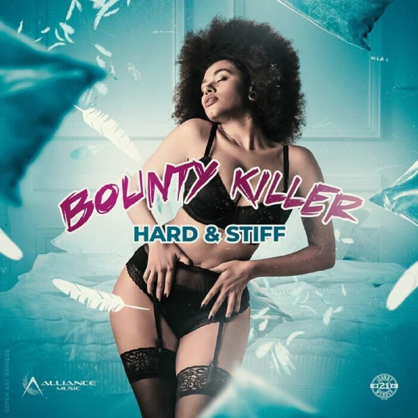 Bounty Killer - Hard & Stiff