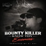 Bounty Killer – Know Thy Enemies