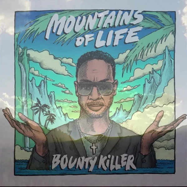 Bounty Killer - Mountains Of Life