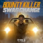 Bounty-Killer-Swag-Change