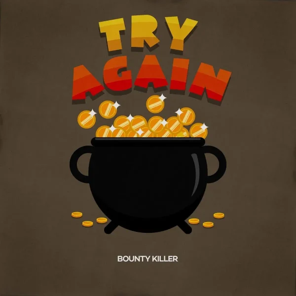 Bounty Killer - Try Again (Remaster)