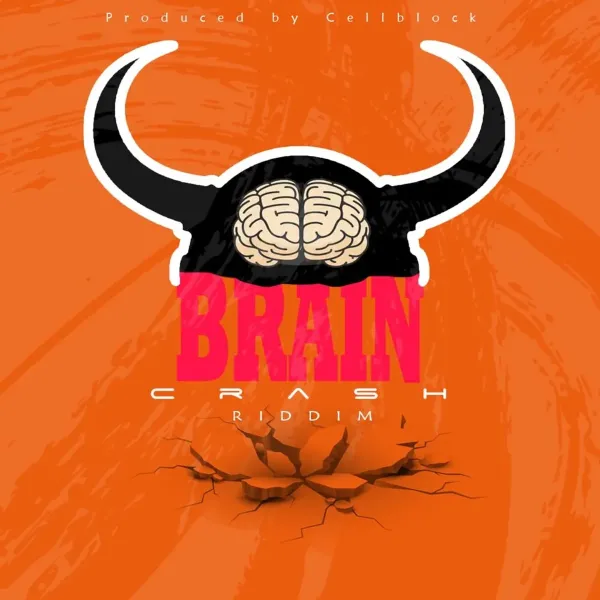 Brain Crash Riddim - Cellbock