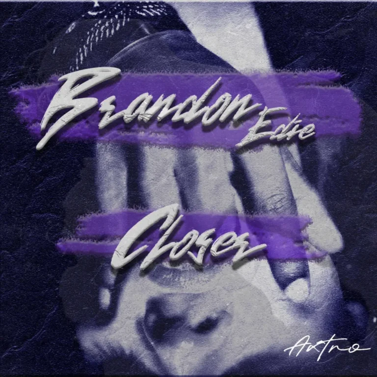 Brandon Edie - Closer