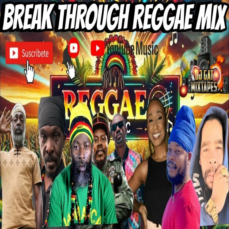 Break Through Reggae Mix - Dj Gat