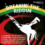 Breakin The Riddim (2017) – UNKNOWN
