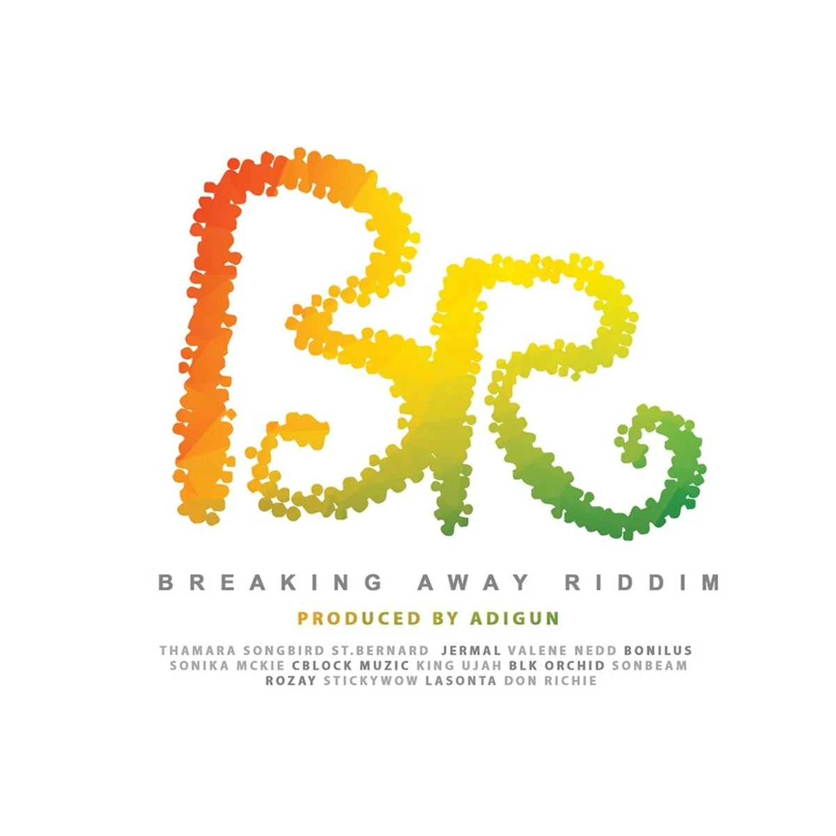 Breaking Away Riddim - Adibeats