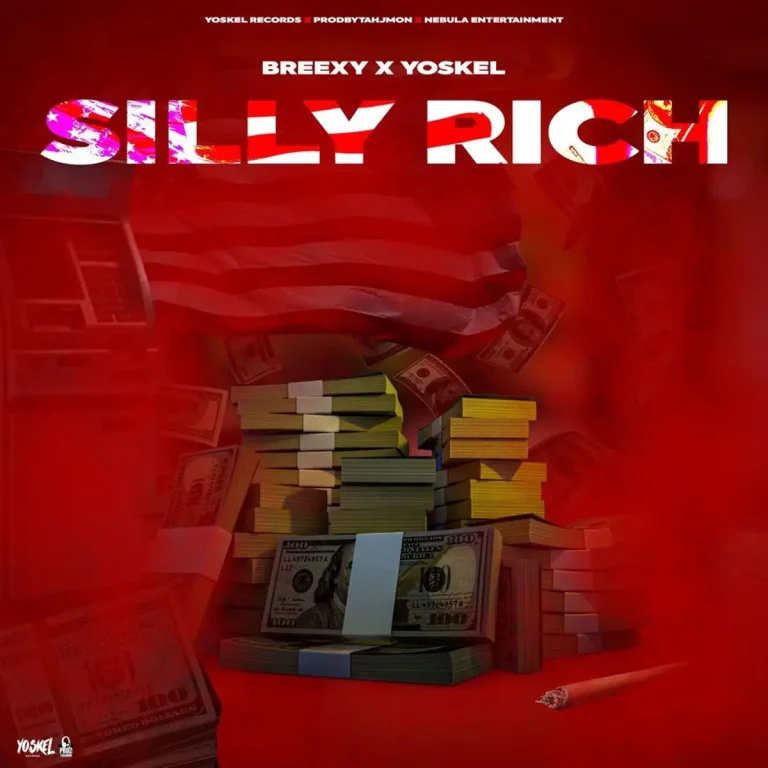 Breexy X Yoskel - Silly Rich