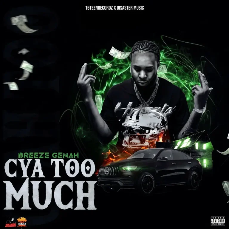 Breeze Genah - Cya Too Much