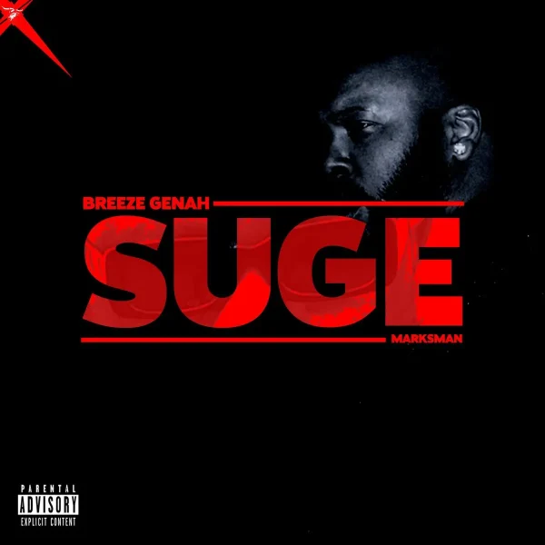 Breeze Genah X Marksman X Papsii - Suge