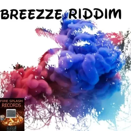 Breezze Riddim – Fire Splash Records breezze riddim - fire splash records