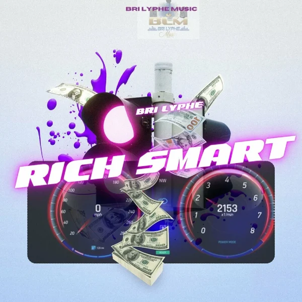 Bri Lyphe - Rich Smart