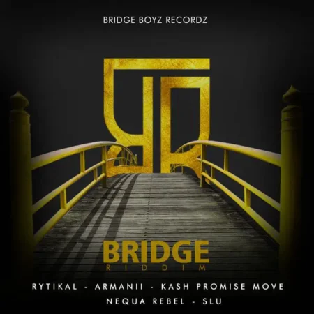 Bridge Riddim – Bridge Boyz Recordz Bridge Riddim - Bridge Boyz Recordz