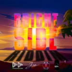 Bright Side Riddim – Fox Fuse