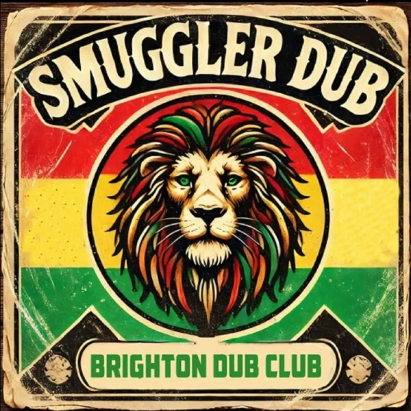 Brighton Dub Club - Smuggler Dub