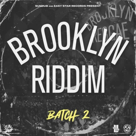 Brooklyn Riddim Batch 2 - Easy Star Records