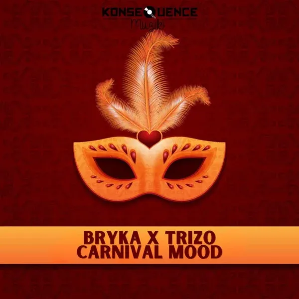 Bryka X Trizo - Carnival Mood