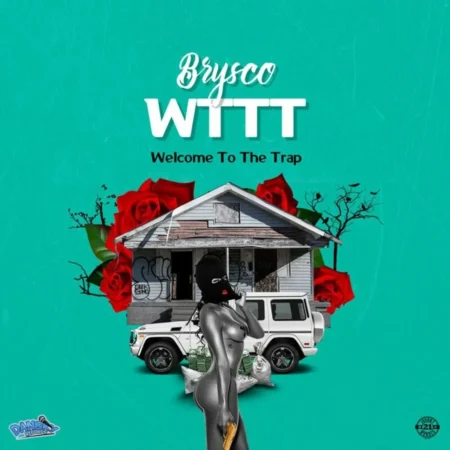 Brysco - Wttt (welcome To The Trap)