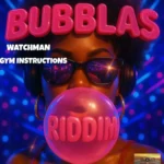 Bubblas Riddim – 2Mono Studio