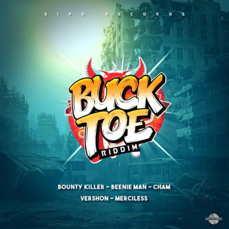 Buck Toe Riddim - Sipo Records