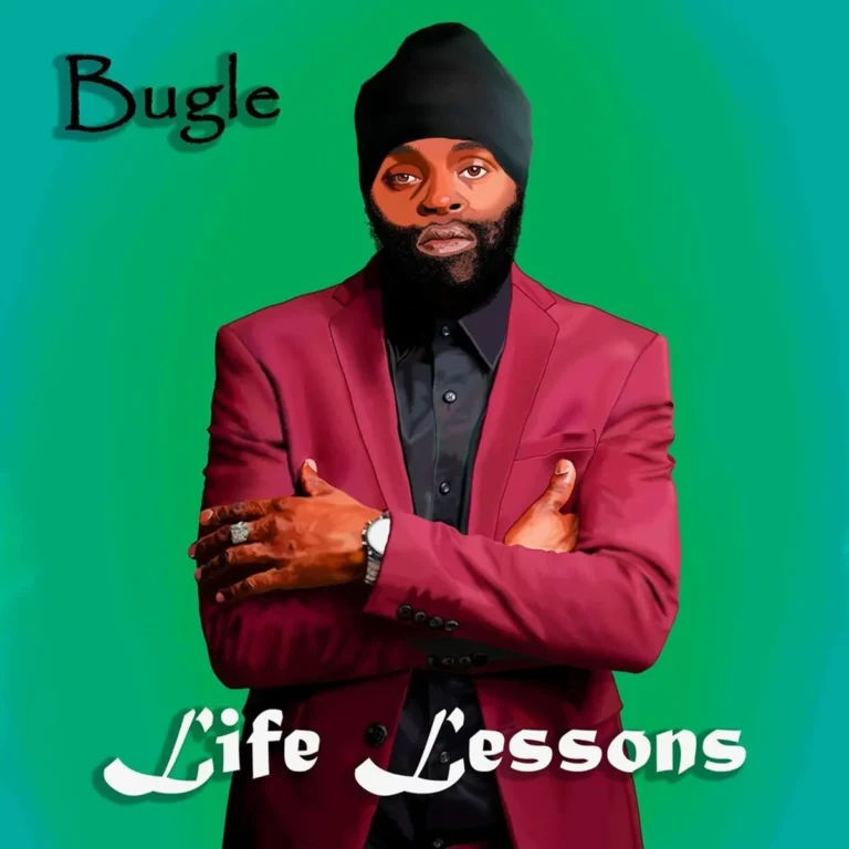 Bugle - Life Lessons
