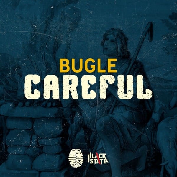 Bugle-careful