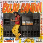 Buju Banton – Too Too Bad Album