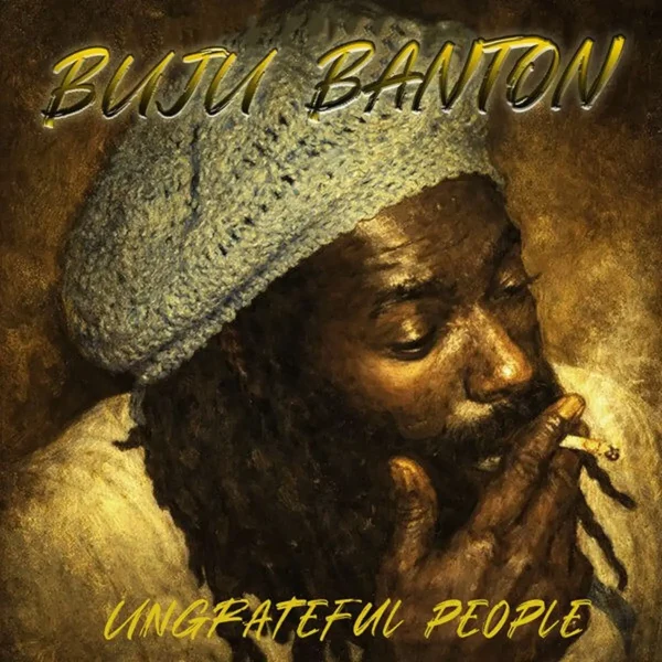 Buju Banton - Ungrateful People