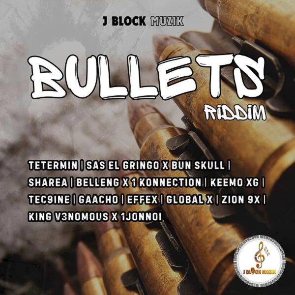 Bullets Riddim - J Block Muzik