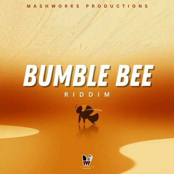 Bumble Bee Riddim - Mashworks Productions