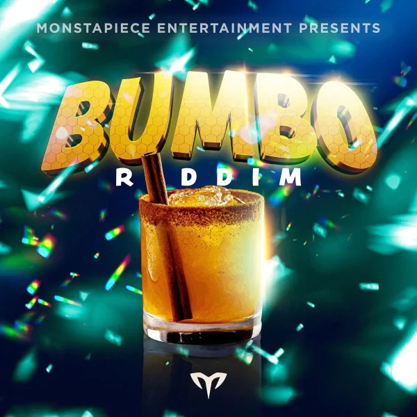 Bumbo Riddim - Monstapiece Entertainment Bumbo Riddim - Monstapiece Entertainment